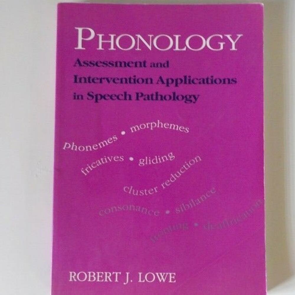 Book Phonology Assessment Intervention Applications Speech Pathology R J Lowe